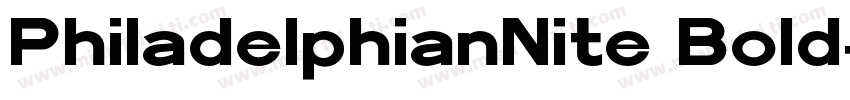 PhiladelphianNite Bold字体转换